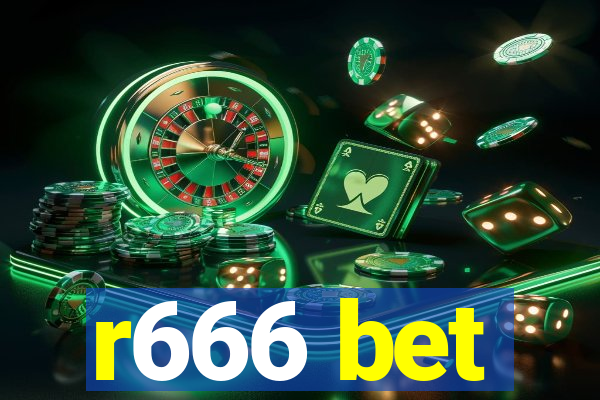 r666 bet